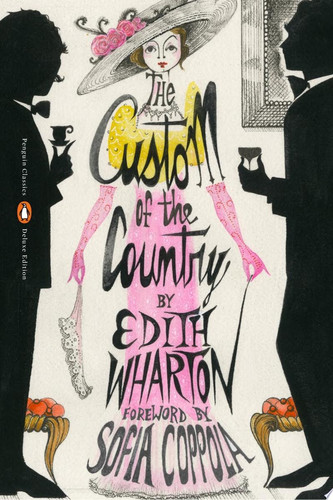 Portada de The Custom of the Country (Penguin Classics Deluxe Edition)