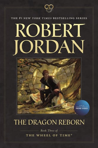Portada de The Dragon Reborn Book Three of 'The Wheel of Time'