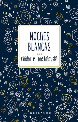 Portada de Noches blancas (Spanish Edition)