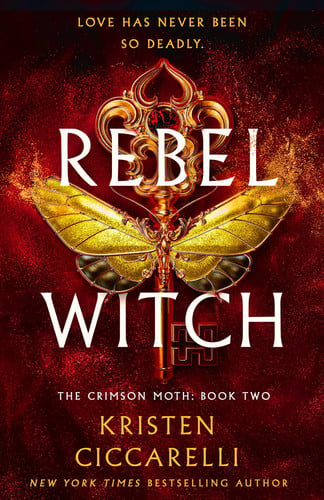 Portada de Rebel Witch The Crimson Moth: Book 2