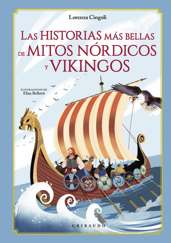 Portada de Las Historias Mas Bellas de Los Mitos Nordicos Y Vikingos