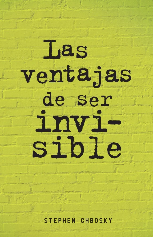 Portada de Las ventajas de ser invisible