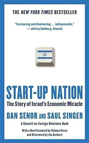 Portada de Start-up Nation The Story of Israel's Economic Miracle
