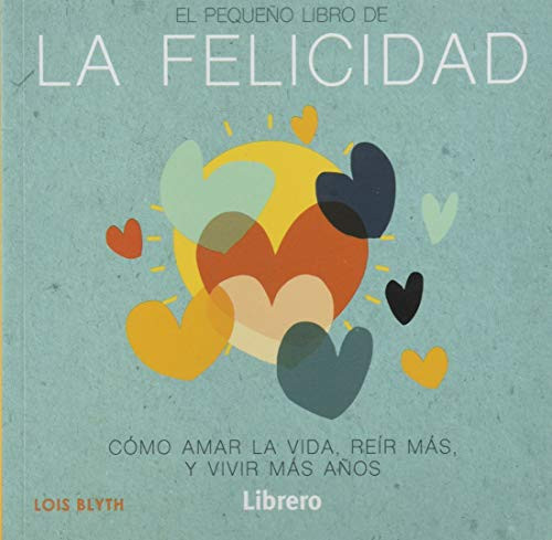 Portada de El pequeño libro de la felicidad