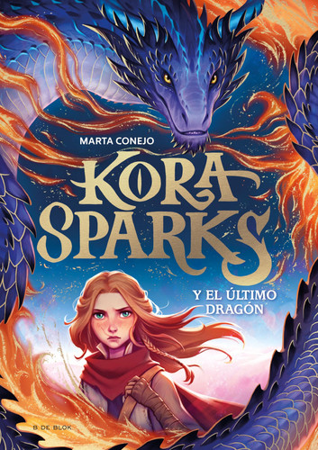Portada de Kora Sparks y el último Dragón / Kora Sparks and the Last Dragon