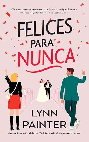 Portada de Felices para nunca