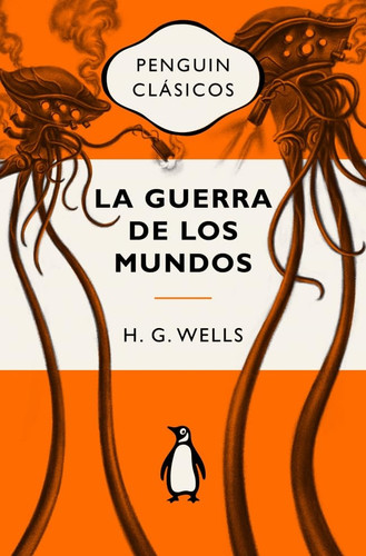 Portada de La guerra de los mundos: Ediciones icónicas