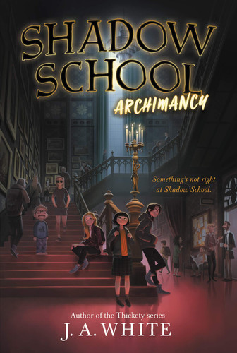Portada de Shadow School #1: Archimancy