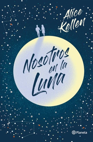 Portada de Nosotros en la Luna (Novela / a Novel)