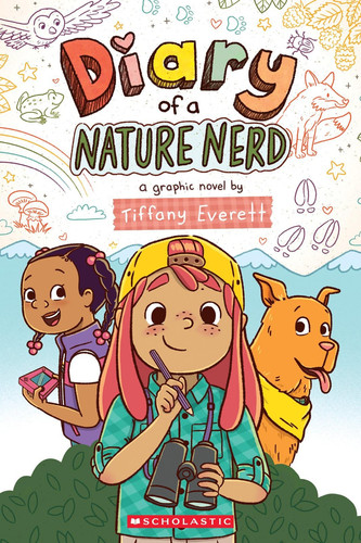 Portada de Diary of a Nature Nerd: A Graphic Novel