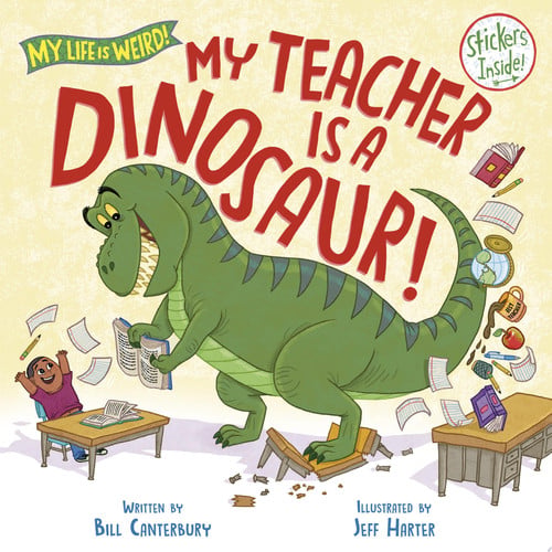 Portada de My Teacher Is a Dinosaur!