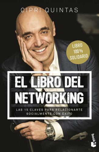 Portada de El libro del networking las 15 claves para relacionarte socialmente con éxito
