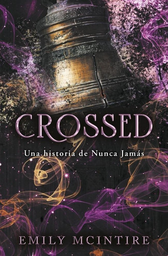 Portada de Crossed (Nunca Jamás 5): Una historia de Nunca Jamás