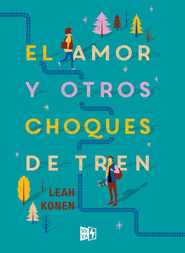 Portada de El amor y otros choques de tren