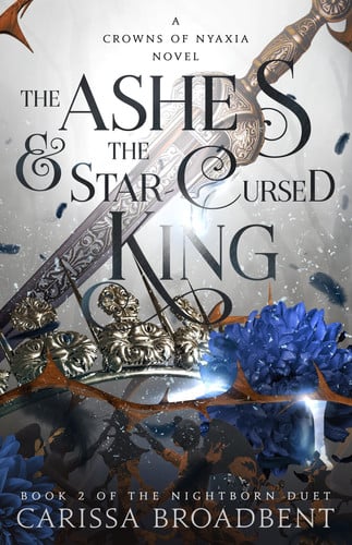 Portada de The Ashes & the Star-Cursed King Book 2 of the Nightborn Duet