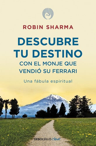 Portada de Descubre tu destino con el monje que vendió su Ferrari