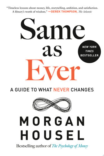 Portada de Same as Ever A Guide to What Never Changes