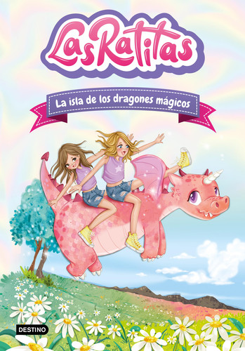 Portada de Las Ratitas 11. La Isla de Los Dragones Mágicos / The Ratitas 11: The Island of Magic Dragons
