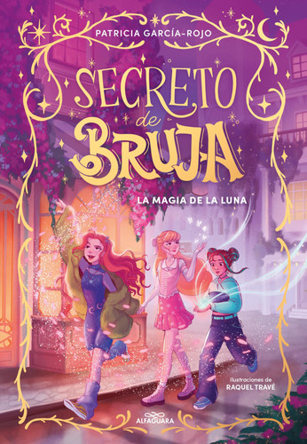 Portada de La Magia de la Luna / the Magic of the Moon