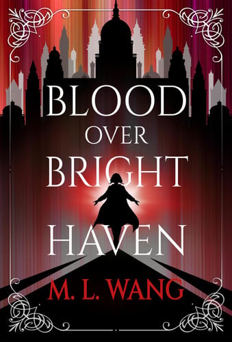 Portada de Blood Over Bright Haven
