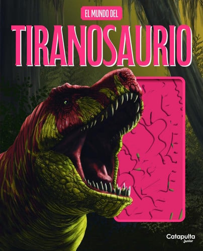 Portada de El Mundo Del Tiranosaurio