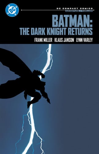 Portada de Batman: the Dark Knight Returns: DC Compact Comics Edition