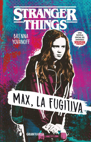 Portada de Stranger Things Max, La Fugitiva