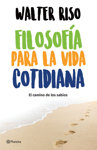 Portada de Filosofía para la vida cotidiana el camino de los sabios