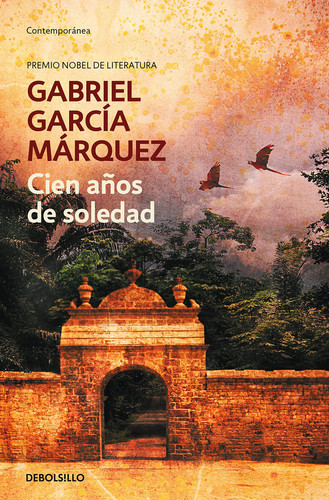 Portada de Cien años de soledad (Spanish Edition)