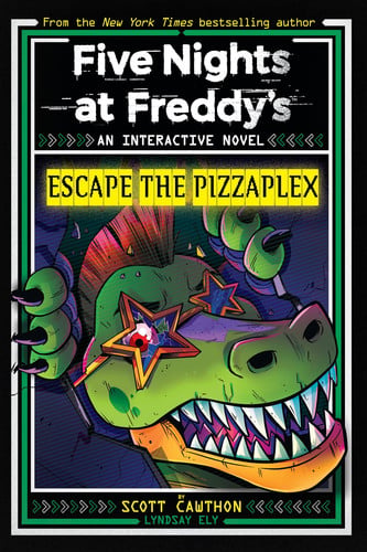 Portada de Escape the Pizzaplex (Five Nights at Freddy's Interactive Novel #3)