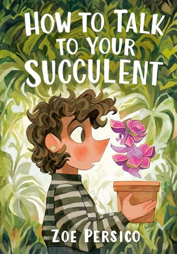 Portada de How to Talk to Your Succulent