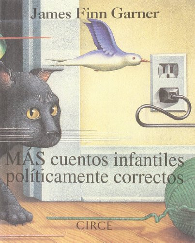 Portada de Más cuentos infantiles políticamente correctos