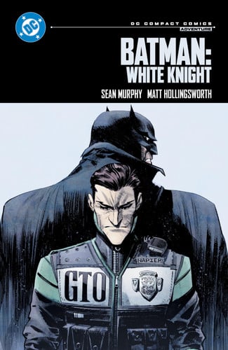 Portada de Batman: White Knight: DC Compact Comics Edition