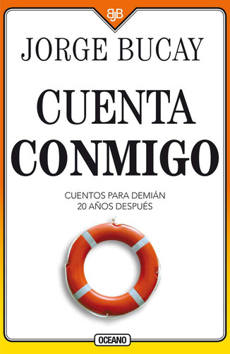 Portada de Cuenta Conmigo Cuentos Para Demián 20 Años Después