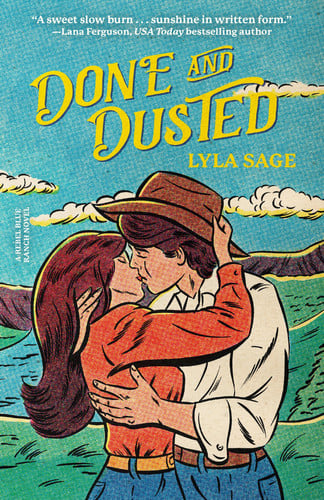Portada de Done and Dusted A Rebel Blue Ranch Novel