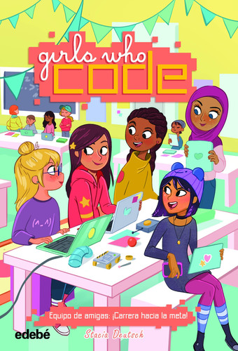 Portada de Equipo de amigas : ¡carrera hacia la meta!