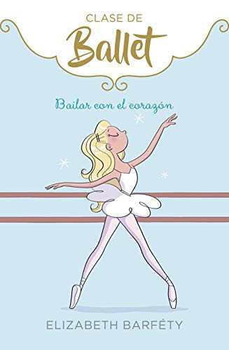 Portada de Bailar con el corazón