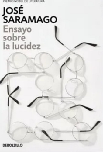 Portada de ENSAYO SOBRE LA LUCIDEZ