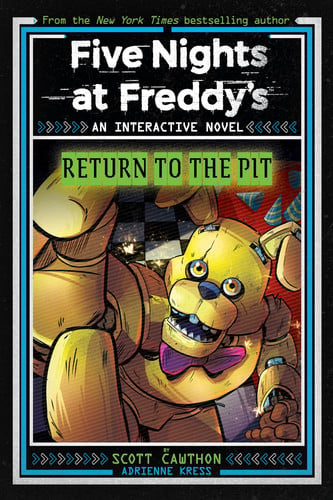 Portada de Five Nights at Freddy's: Return to the Pit (Interactive Novel #2)