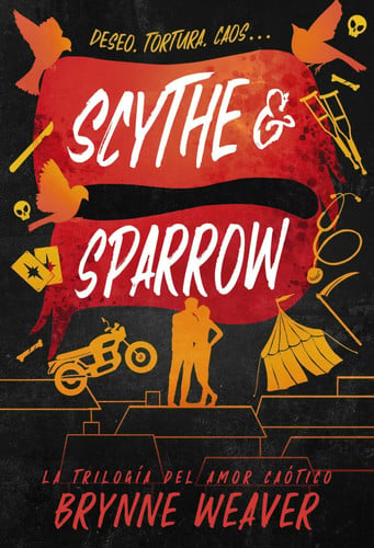 Portada de Scythe & Sparrow: La trilogía del amor caótico 3