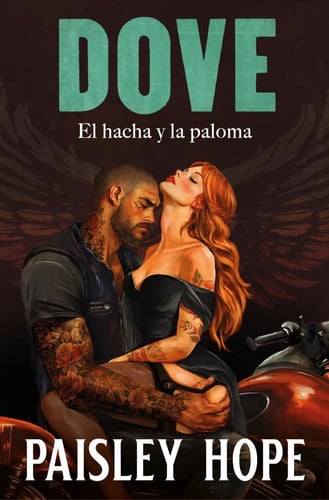 Portada de Dove (Los Soldados de Bedlam 2): El hacha y la paloma