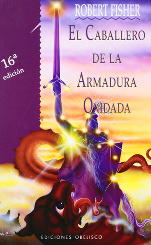 Portada de El caballero de la armadura oxidada