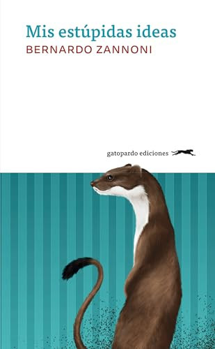 Portada de Mis estupidas ideas