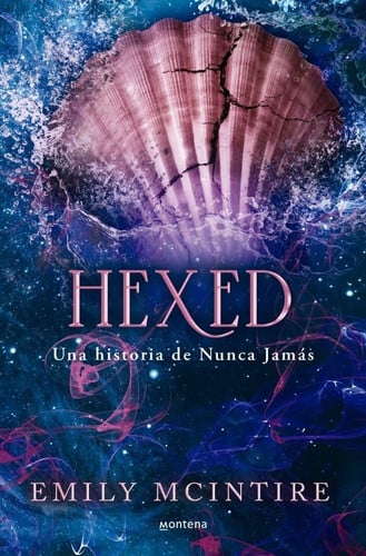 Portada de Hexed. una Historia de Nunca Jamás / Hexed