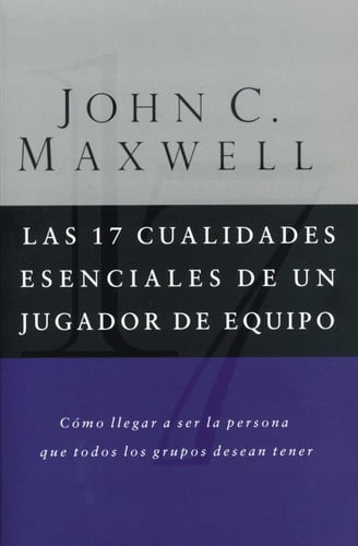 Portada de Las 17 cualidades esenciales de un jugador de equipo