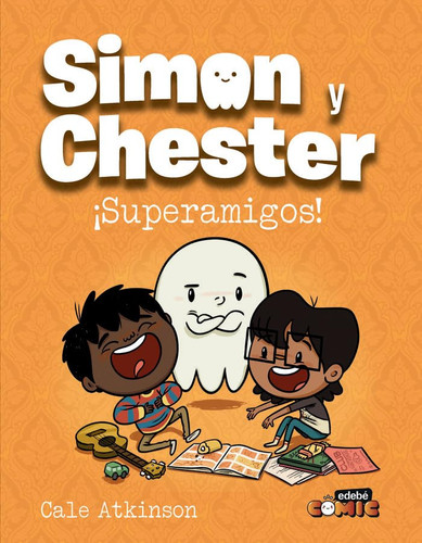 Portada de Simon y Chester: ¡SUPERAMIGOS!