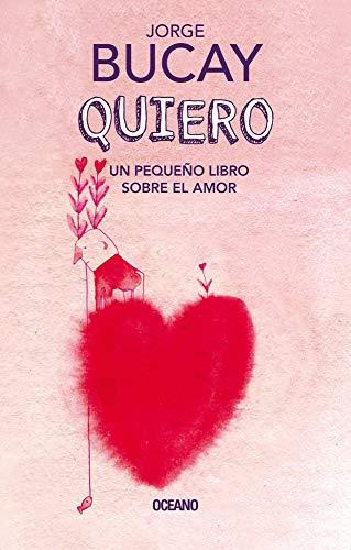 Portada de Quiero Un Pequeño Libro Sobre El Amor