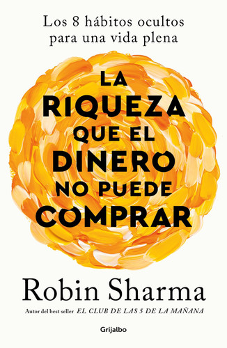 Portada de La riqueza que el dinero no puede comprar