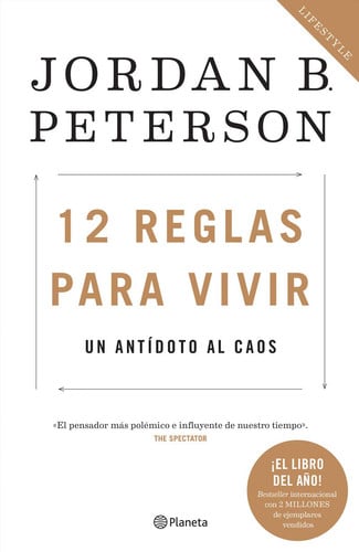 Portada de 12 Reglas Para Vivir: Un Antídoto Al Caos / 12 Rules for Life: An Antidote to Chaos Un Antídoto Al Caos