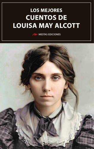 Portada de Los mejores cuentos de Louisa May Alcott